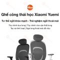 Ghế Công Thái Học Xiaomi Yuemi YM RTGXY01YM Điều Chỉnh Đa Chiều